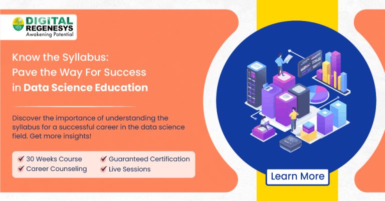 Data Science Course: Significance of Syllabus - Digital Regenesys
