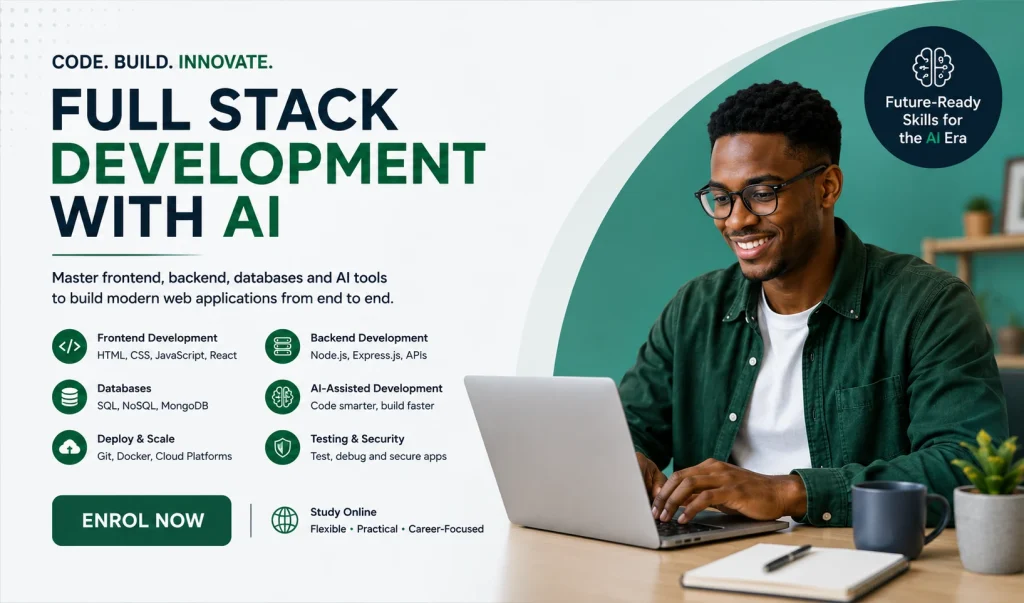 Study Full Stack Development with AI online and build future-ready development skills